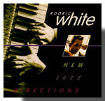 Rodric White - New Jazz Directions CD cover image