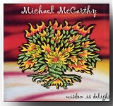 Wisdom Is Delight CD - Mike McCarthy